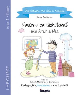Kniha : Naučme sa diskutovať ako Artur a Mila - 1. vydanie