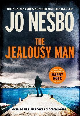 Kniha: The Jealousy Man - 1. vydanie - Jo Nesbo