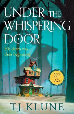 Kniha: Under the Whispering Door - 1. vydanie - TJ Klune