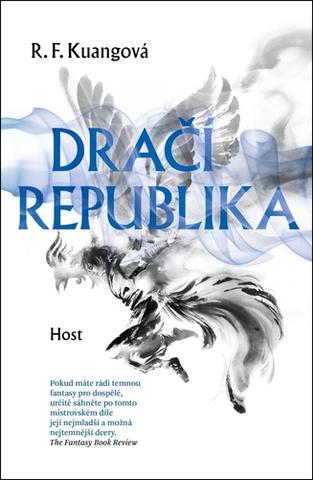 Kniha: Dračí republika - 2. vydanie - R. F. Kuangová