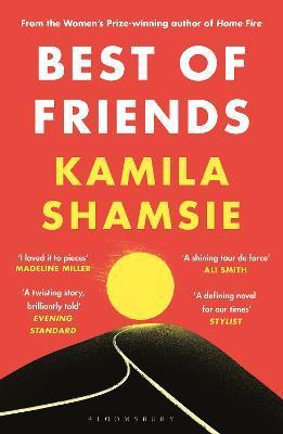 Kniha: Best of Friends - 1. vydanie - Kamila Shamsie