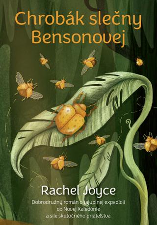 Kniha: Chrobák slečny Bensonovej - Rachel Joyce