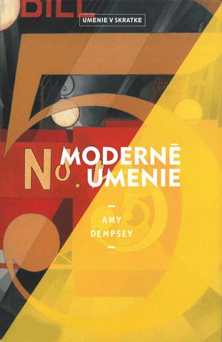 Kniha : Moderné umenie (Umenie v skratke) - Umenie v skratke 1