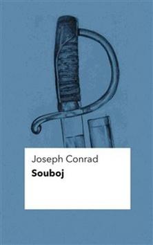 Kniha: Souboj - Joseph Conrad