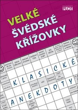 Kniha: Velké švédské křížovky - Klasické anekdoty - 1. vydanie - Adéla Müllerová
