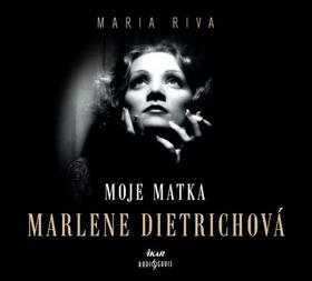 Médium CD: Moje matka Marlene Dietrichová - 1. vydanie - Maria Riva, Marie Rivai
