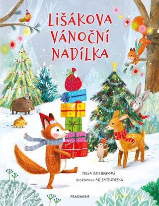 Kniha: Lišákova vánoční nadílka - 1. vydanie - Julia Boehme