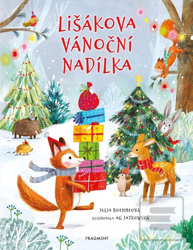 Kniha: Lišákova vánoční nadílka - 1. vydanie - Julia Boehme