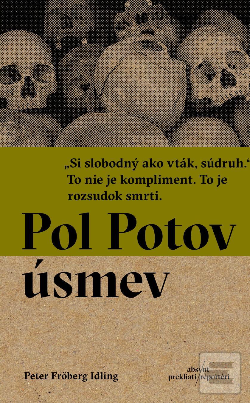 Kniha: Pol Potov úsmev - Peter Fröberg Idling