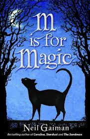 Kniha: M is for Magic - Neil Gaiman