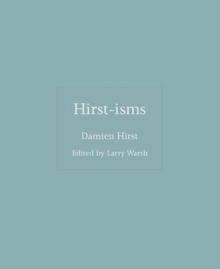 Kniha: Hirst-isms