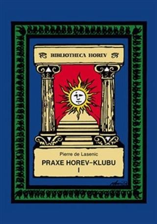 Kniha : Praxe v Horev-Klubu I