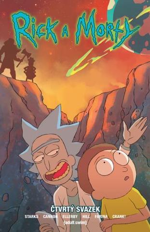 Kniha: Rick a Morty 4 - Čtvrtý svazek - 1. vydanie - kolektiv