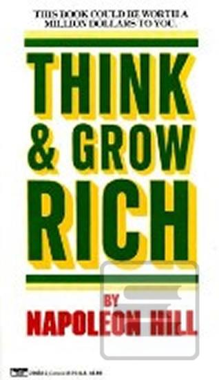 Kniha: Think and Grow Rich - 1. vydanie - Napoleon Hill