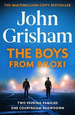 Kniha: The Boys from Biloxi - 1. vydanie - John Grisham