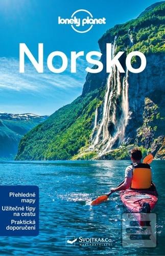 Kniha: Norsko - Přehledné mapy. Užitečné tipy na cestu. Praktické doporučení - 4. vydanie - Anthony Ham ,Roddis Miles