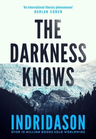 Kniha: The Darkness Knows - Arnaldur Indridason