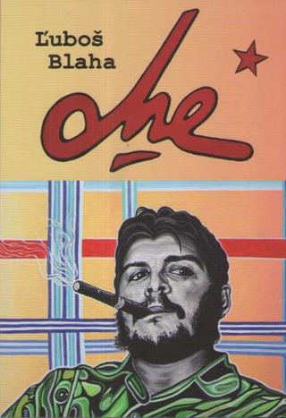 Kniha: Che - Ľuboš Blaha