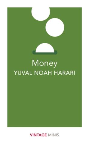 Kniha: Money: Vintage Minis - 1. vydanie - Yuval Noah Harari