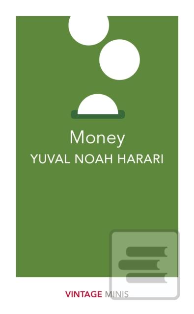 Kniha: Money: Vintage Minis - 1. vydanie - Yuval Noah Harari