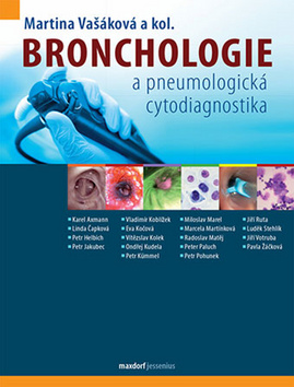 Kniha: Bronchologie - A pneumologická cytodiagnostika - 1. vydanie - Martina Vašáková