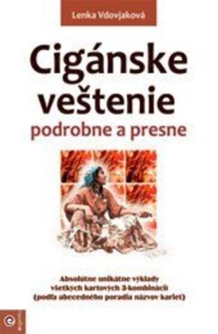 Kniha : Cigánske veštenie podrobne a presne