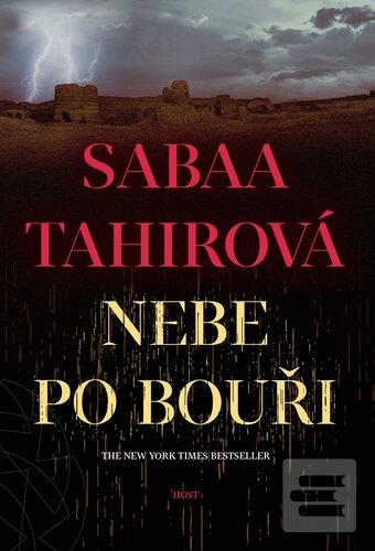 Kniha: Nebe po bouři - Tetralogie Jiskra v popelu (4.) - 1. vydanie - Sabaa Tahirová