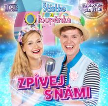 Kniha: Štístko a Poupěnka: Zpívej s námi - CD - Štístko A Poupěnka