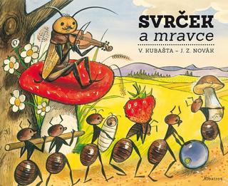 Kniha: Svrček a mravce - 2. vydanie - Jiří Zdeněk Novák