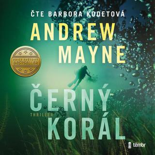 audiokniha: Temný korál - 1. vydanie - Andrew Mayne