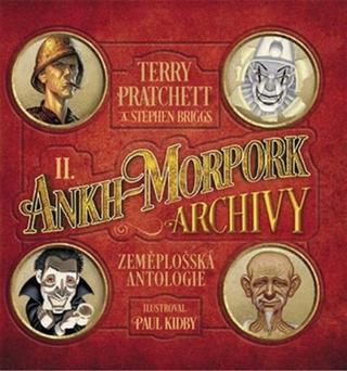 Kniha: Ankh-Morpork Archivy II. - 1. vydanie - Terry Pratchett, Stephen Briggs