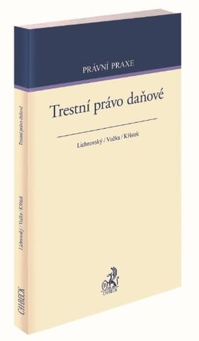 Kniha: Trestní právo daňové - Ondřej Lichnovský