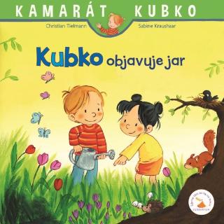 Kniha: Kubko objavuje jar - 1. vydanie - Christian Tielmann