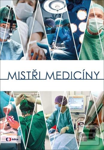 Mistři medicíny (Alena Müllerová)