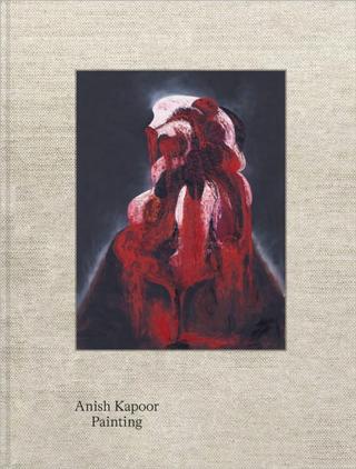 Kniha: Anish Kapoor: Painting