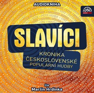 MP3: Slavíci - Kronika československé populární hudby
