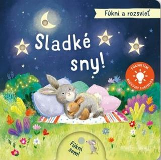 Kniha: Fúkni a rozsvieť: Sladké sny! - 1. vydanie