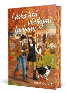 Kniha: Láska hrá všetkými farbami - 1. vydanie - Julie Olivia