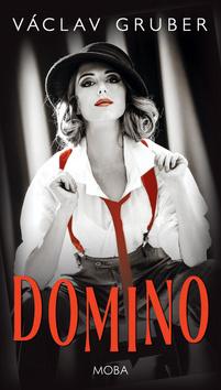 Kniha: Domino - 1. vydanie - Václav Gruber