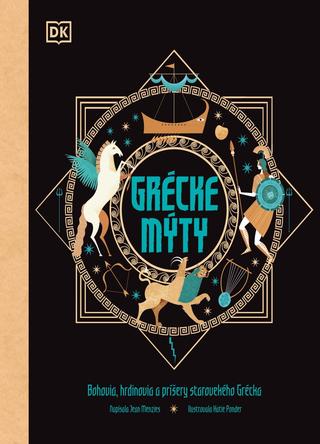 Kniha: Grécke mýty - Jean Menzies
