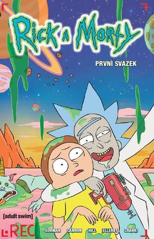 Kniha: Rick a Morty 1 - První svazek - 1. vydanie - Zac Gorman