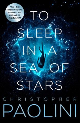 Kniha: To Sleep in a Sea of Stars - Christopher Paolini