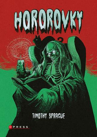 Kniha: Hororovky - 1. vydanie - Timothy Sprague
