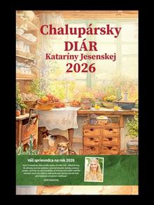 Kniha: Chalupársky diár Kataríny Jesenskej 2026 - 1. vydanie - Katarína Jesenská
