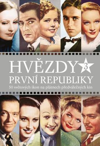 Kniha: Hvězdy první republiky 3 - Alžběta Nagyová