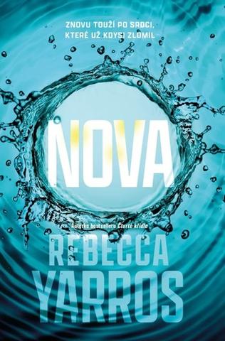 Kniha: Nova - Odpadlíci (2.díl) - Rebecca Yarros