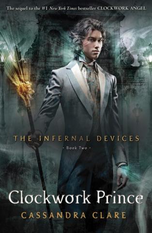 Kniha: Infernal Devices 2: Clockwork Prince - 1. vydanie - Cassandra Clare