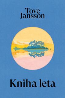 Kniha: Kniha leta - 1. vydanie - Tove Jansson