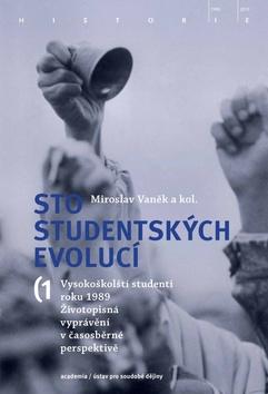 Kniha: Sto studentských evolucí - 1. vydanie - Mirolsav Vaněk