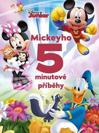 Kniha: Disney Junior - Mickeyho 5minutové příběhy - Disney Junior - 1. vydanie - Kolektiv